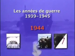 La seconde Guerre Mondiale _ 1944 - Documentaire 1-2