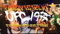 UFC 193: Rousey VS Holm REACTION with Street Fighter Guile Theme!