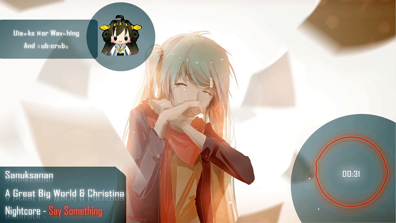 Nightcore - Say Something