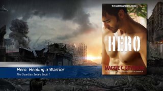 HERO: Healing a Warrior (The Guardian Series Book 1)