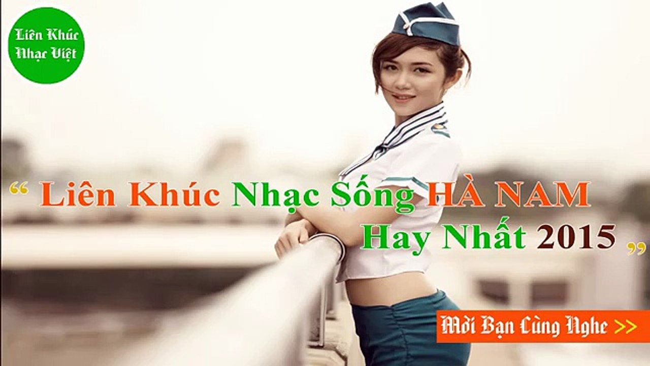 Nhạc Sống Hà Nam Hay Nhất 2015 - 2016