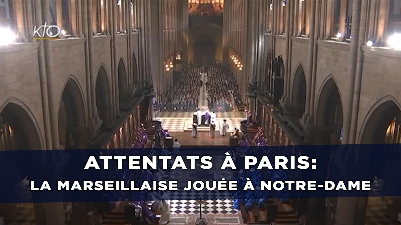 Attentats à Paris: La Marseillaise jouée à l'orgue à Notre-Dame
