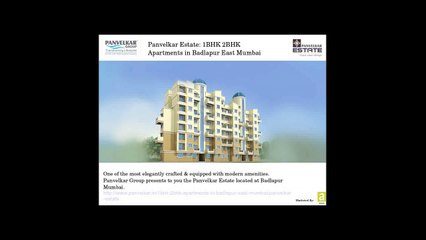 Panvelkar Estate - 1BHK & 2BHK Flats in Badlapur East Mumbai