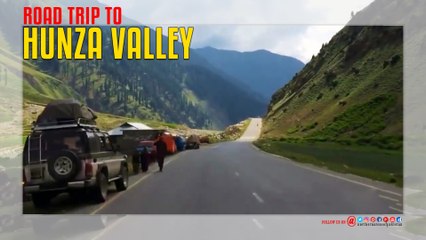 Road Trip to Hunza Valley