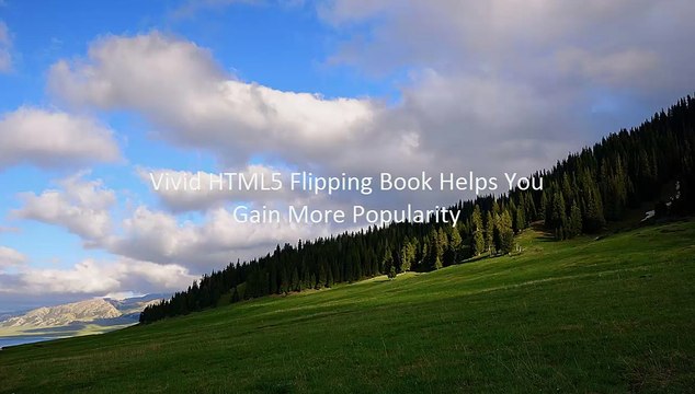 HTML5 Flipping Book Creator Makes Publishing Easy