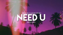 DJ Mustard/Chris Brown Type Beat - Need U (Prod. by Omito)