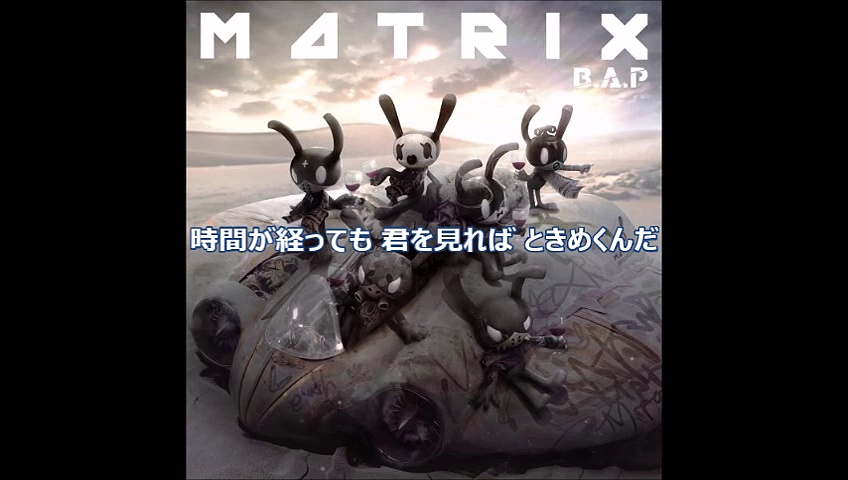 B.A.P 4th Mini Album ：MATRIX
