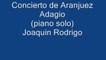 Mercuzio Pianist - Concierto De Aranjuez - Adagio by Joaquin Rodrigo, solo piano transcription