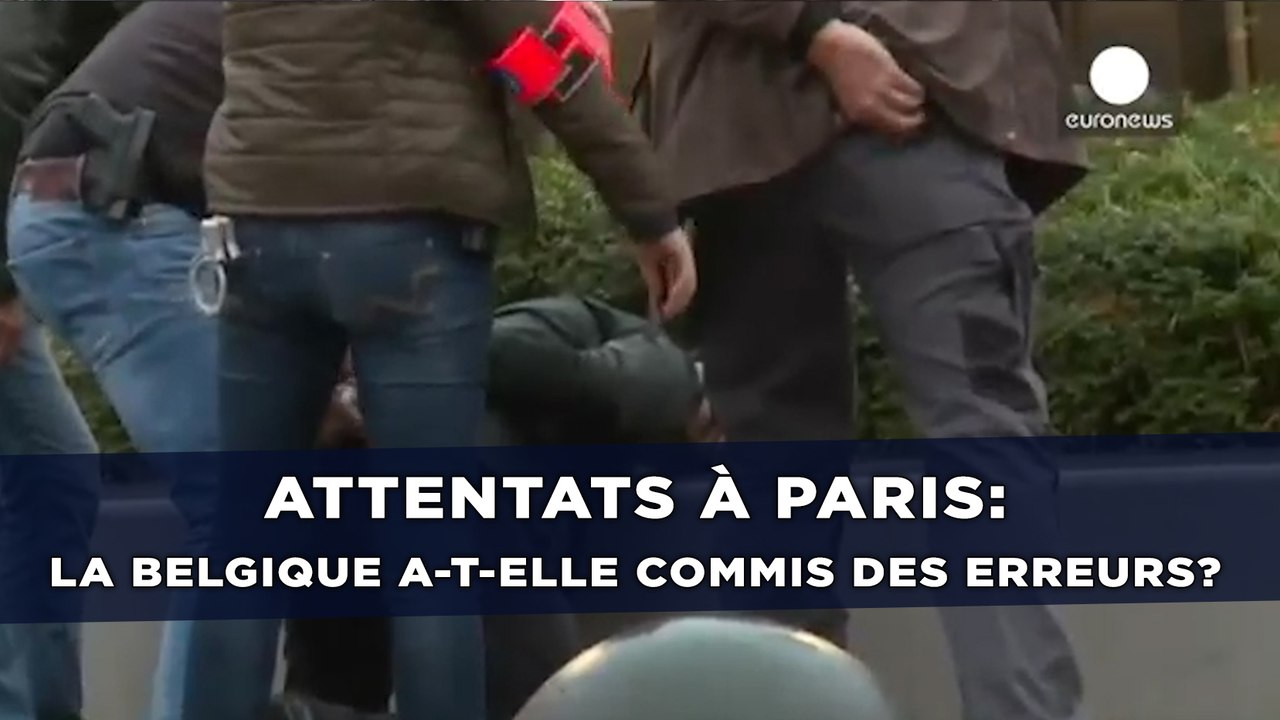 Attentats à Paris: Le renseignement belge a-t-il commis des erreurs?