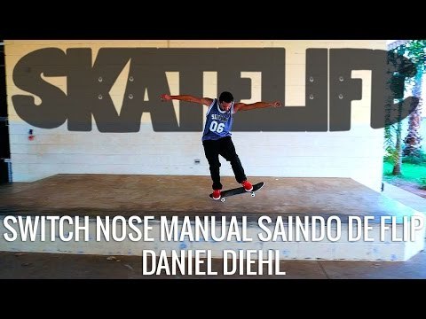 Switch Nose Manual Saindo de Flip | Tutorial #SKATELIFE | DANILO DIEHL