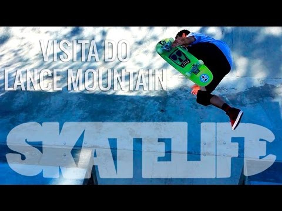 Bob Burnquist #SKATELIFE | Visita do Lance Mountain