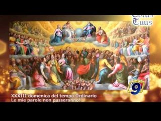 下载视频: TOTUS TUUS | XXXIII domenica del tempo ordinario (15 novembre)