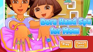 Dora The Explorer Online Games Dora Hand Spa For Mom Game Dora Game Movies