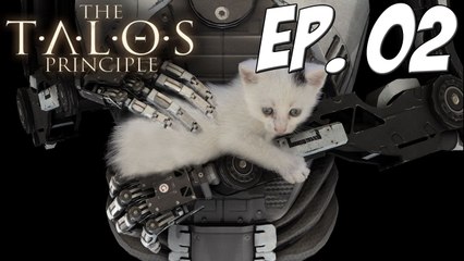 The Talos Principle : 2ème Niveau - Episode 2 - Let's Play [HD]