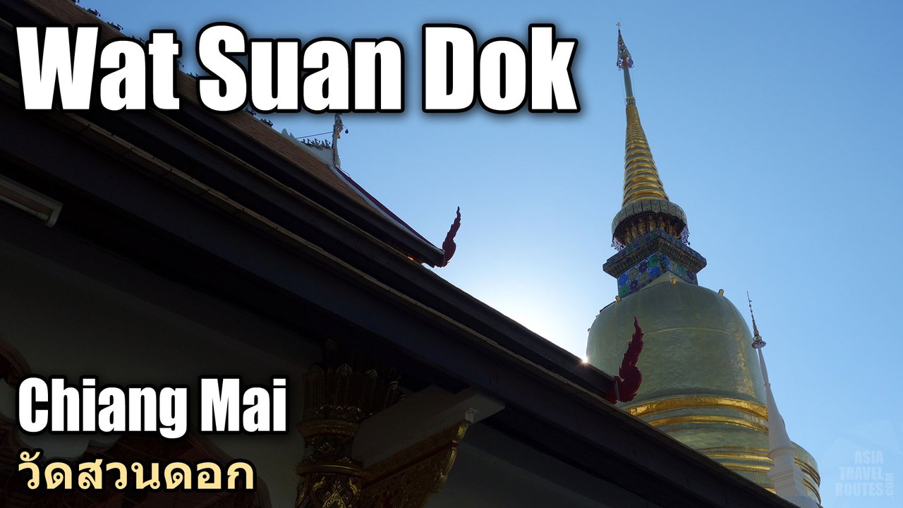 Wat Suandok Chiang Mai