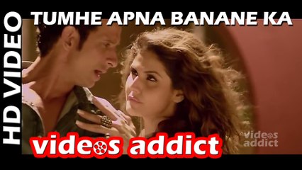 Tumhe Apna Banane Ka - Full Video Song - Hate Story 3