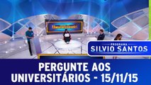 Pergunte aos Universitários de 15.11.15