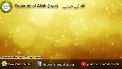 Treasures of Allah (Maulana Tariq Jameel)