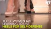 Self-Defense Class, With High Heels