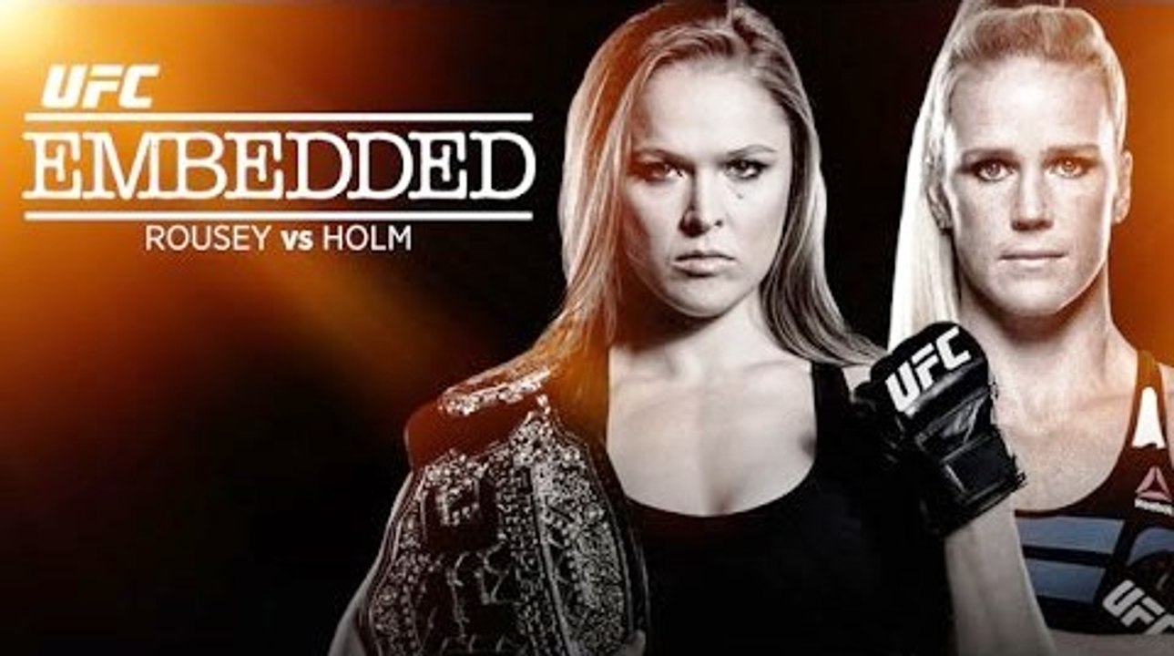 UFC 193 Embedded: Ronda Rousey vs Holly Holm