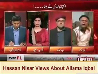 OMG!!! Hassan Nisar Review about Allama Iqbal