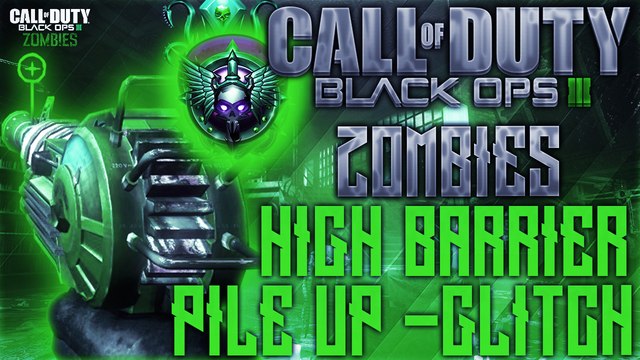 COD Black Ops 3 NEW ''High Zombies Barrier Pile Up SPOT'' -PS4/3 XBOX1/360 SHADOW OF EVIL GLITCHES