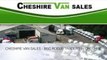 CHESHIRE VAN SALES - BBC ROGUE TRADERS IN CHESHIRE