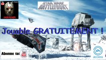 Star Wars Battlefront jouable GRATUITEMENT - EA ACCESS
