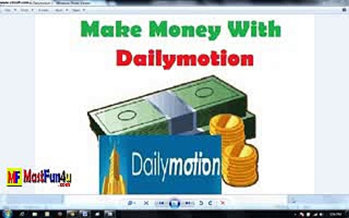Make Moneey Through Dailymotion