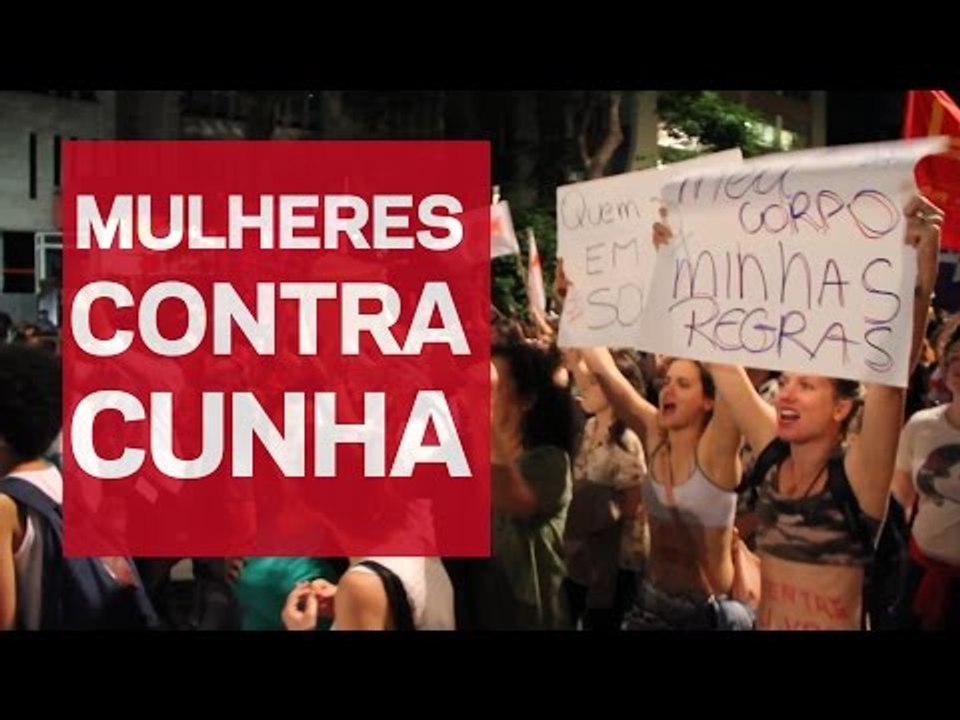 15 mil mulheres vão às ruas contra Eduardo Cunha