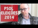 Safatle fala sobre a quase candidatura e o PSOL nas eleições 2014