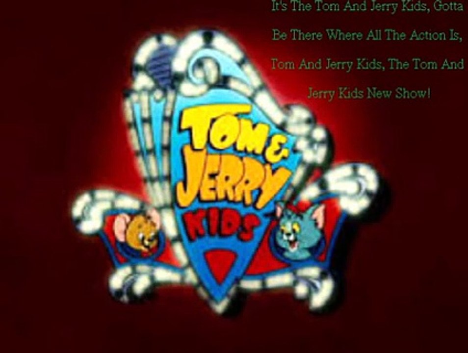Tom And Jerry Kids Theme Song Lyrics
