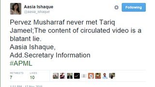Pervez Musharraf never met Tariq Jameel The content of circulated video is a blatant lie. Aasia Ishaque APML