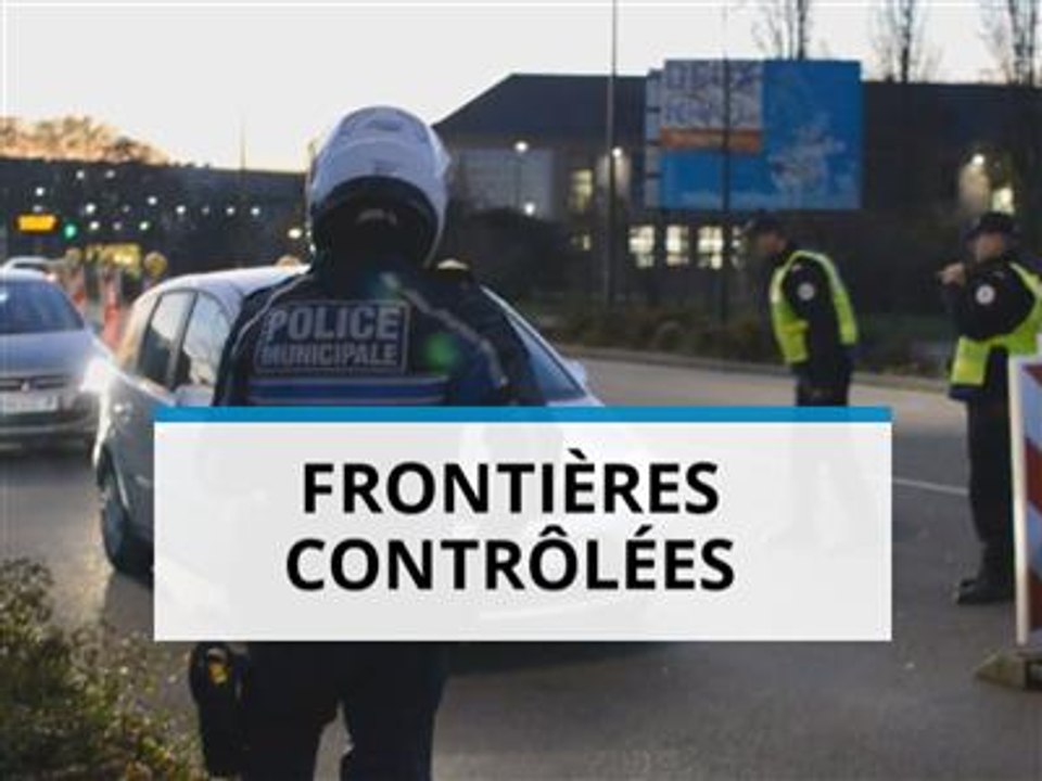 Les contrôles aux frontières, suffisamment renforcés ?