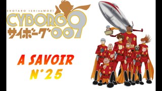 A SAVOIR - 25 - Cyborg 009 [Manga]