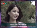 Ebru ÖZÇENGEL-Gözlerin Bir İçim Su İçim Yandı Doğrusu