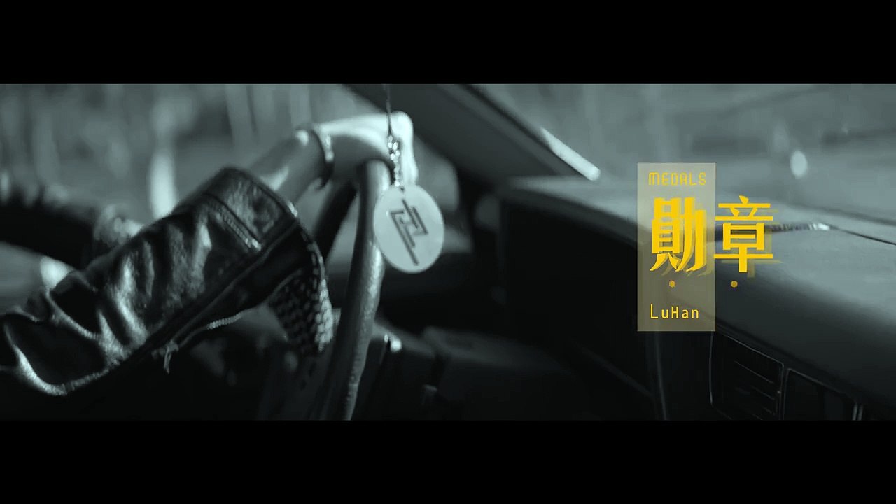 LuHan ~ Medals MV 2.0