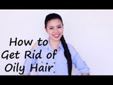 How To Get Rid of Oily Hair- Natural Solution- Products and Hairstyles for Oily Scalp- Beautyklove