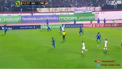 Riyiad Mahrez Goal Algeria vs Tanzania 3 0 (World Cup Qualification 2015)