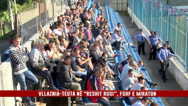 VLLAZNIA-TEUTA NË “RESHIT RUSI”, FSHF E MIRATON