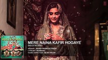 Mere Naina Kafir Hogaye Full Song - Rahat Fateh Ali Khan - Dolly Ki Doli [2015]