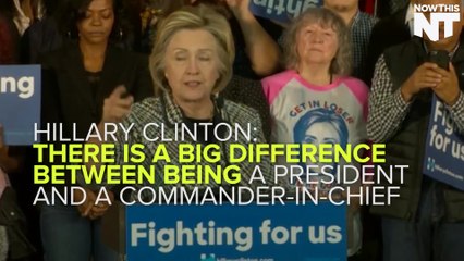 Hillary: We Need A Commander-in-Chief As Much As A President