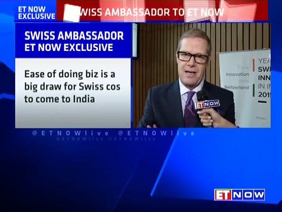 Swiss Ambassador: Ease Of Doing Business In India Is A Big Draw For Swiss Companies