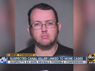 Suspected canal killer linked to more cases