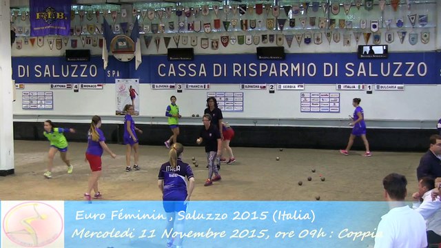Premier tour de poule, Double, Sport Boules, Euro Féminin, Saluzzo 2015