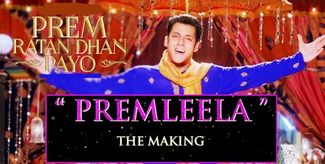 Making of "Prem Leela" Song | Prem Ratan Dhan Payo | Salman Khan, Sonam Kapoor