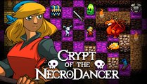 Crypt Of The Necrodancers (Découverte)