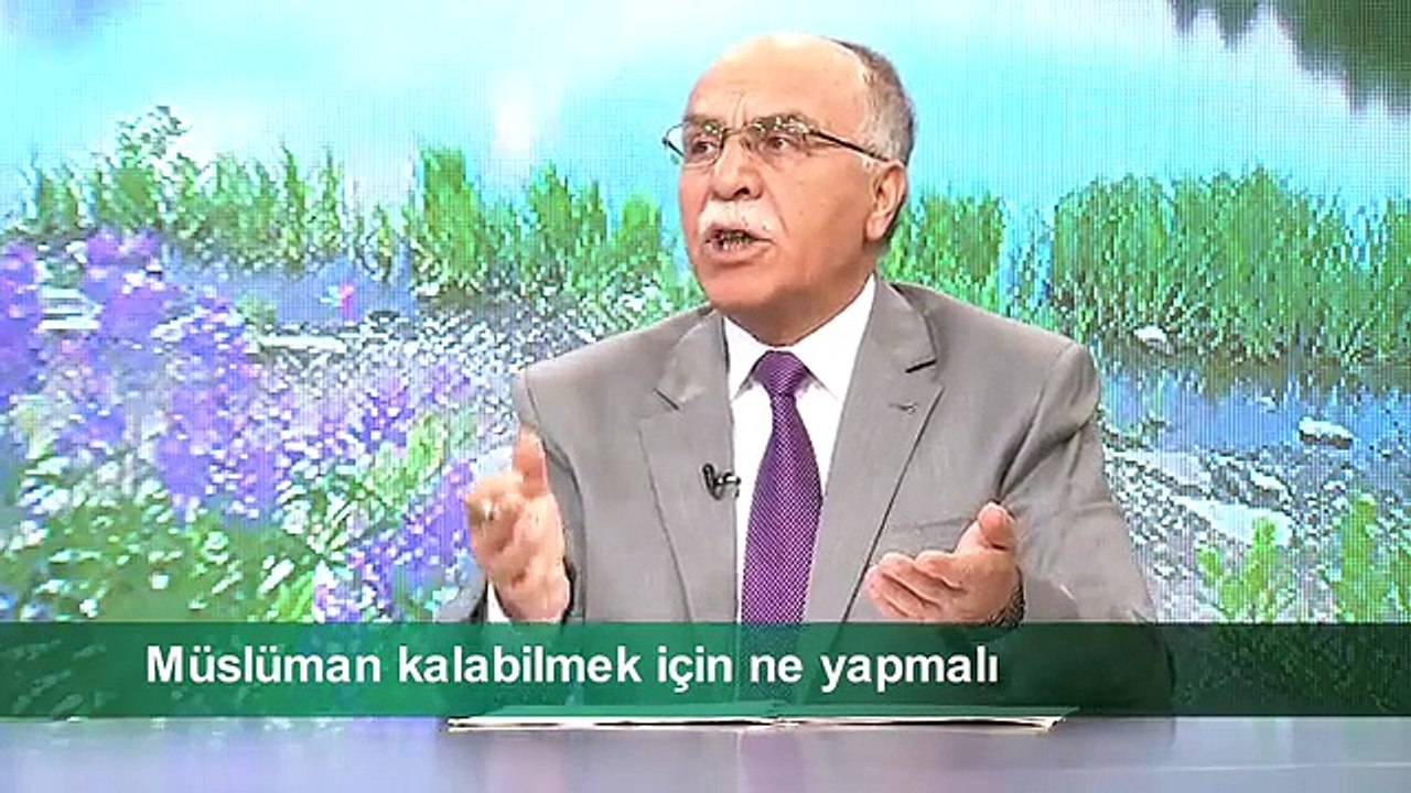 MÜSLÜMAN KALABİLMEK İÇİN NE YAPMALI