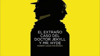 Dr. Jekyll and Mr. Hyde - Robert Louis Stevenson - Audiolibro
