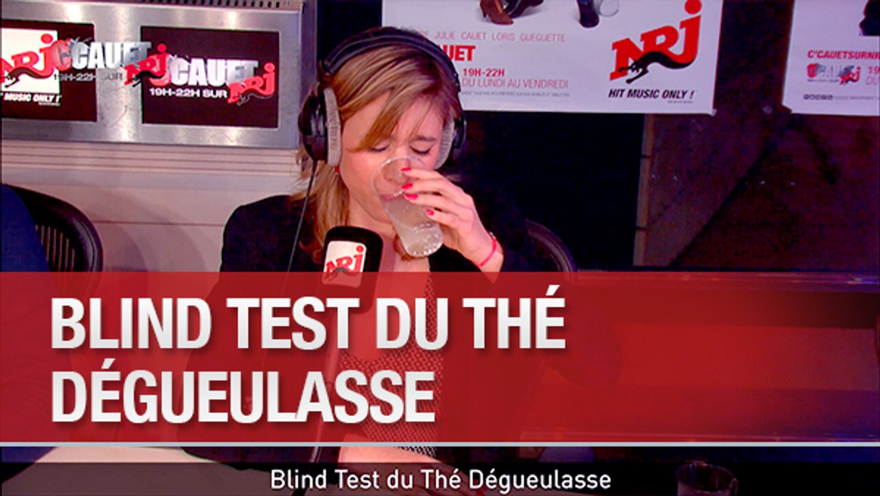 Blind Test du Thé Dégueulasse - C'Cauet sur NRJ